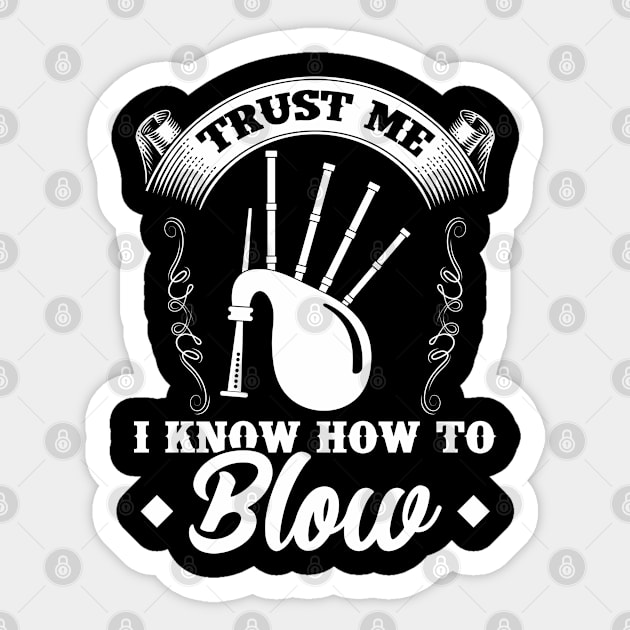 I Know How To Blow - Bagpiper Sticker by Peco-Designs